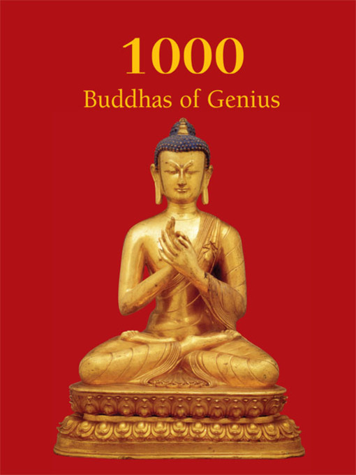 Title details for 1000 Buddhas of Genius by T.W. Rhys Davids Ph.D. LLD. - Available